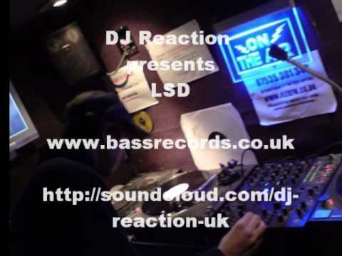 DJ REACTION - **LSD**