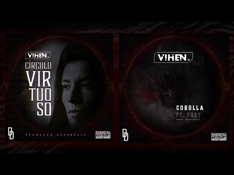 2. Corolla - VIHEN MC Feat PR3Y | Prod. Deadz Beats (Lyrics)