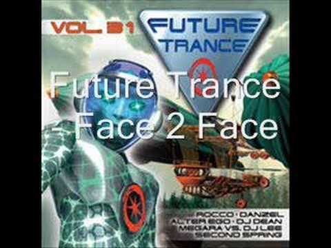 Future Trance - Face 2 Face