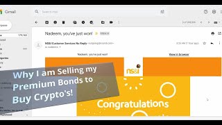 Why I am SELLING my Premium Bonds to BUY Crypto