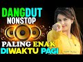 Lagu Dangdut Full Bass Enak Banget Didengar Dangdut Terbaru Full Bass 2025 Sekejap Saja