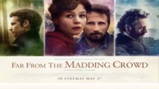 Far From The Madding Crowd - Opening -  Craig Armstrong