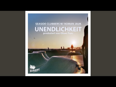 Unendlichkeit (Extended Mix)