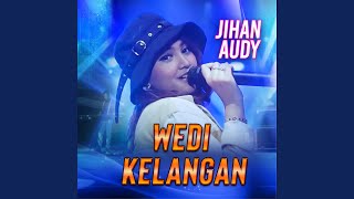 Download lagu Wedi Kelangan mp3