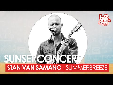 Sunset Concert: Stan van Samang - Summerbreeze (live bij Q)