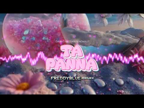 DAWID KAJDAN X NOKAUT - Ta Panna (FreddyBlue Remix) [2023]