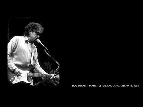 Bob Dylan live — Manchester, England. 4th April, 1995 - Complete show, stereo recording