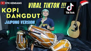Download lagu KOPI DANGDUT VIRAL TIKTOK JAIPONG DANGDUT KOPLO CO... mp3