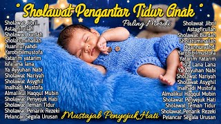Download lagu SHOLAWAT PENGANTAR TIDUR BAYI PALING MUSTAJAB | BANTU BAYI REWEL CEPAT TENANG & TIDUR NYENYAK mp3