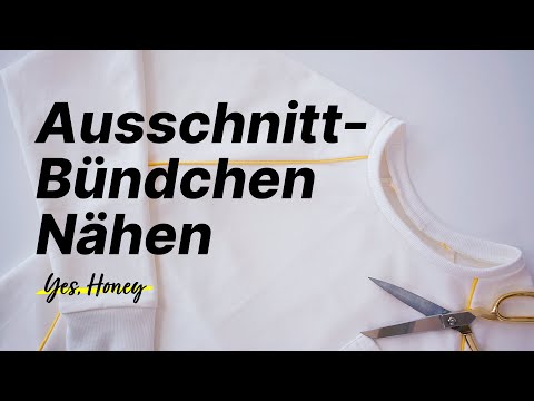 Endlich Bündchen richtig annähen – gelingt an jedem Ausschnitt!