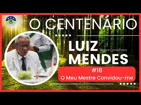 Hino #18 - O MEU MESTRE CONVIDOU-ME ⭐ (marcha) - Luiz Mendes ⭐