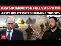 Russia WIPES OUT Ukrainian Supply Route Troops Choked Zelensky LOSES Krasnoarmeysk To Putin