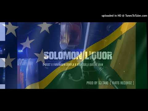 ''SOLOMON LIQUOR''B-DUST x FARA BOY x DERFLA x BIGI-JUX x QUEENZ MAN [ PROD DJ TANZ ] YARTS RECORDZ