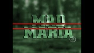 VINHETA DE ABERTURA | MAD MARIA | REDE GLOBO | 2005