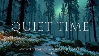 Anointed Soaking Worship Instrumental Music ~ Deep Prayer & Quiet Time & Healing 🎶