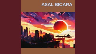 Download lagu asal bicara mp3 Download lagu asal bicara mp3