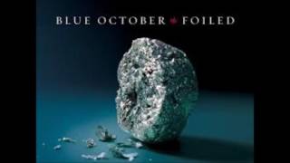 Blue October - Let it go