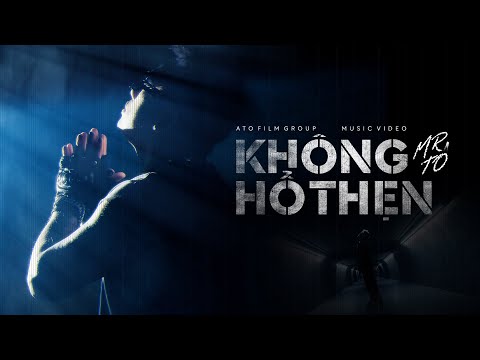 ATÔ - KHÔNG HỔ THẸN | Official Music Video
