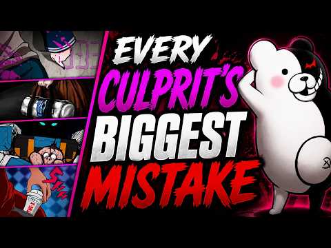 The Biggest Mistake Every Danganronpa  Culprit Made... and How I Would Fix Them