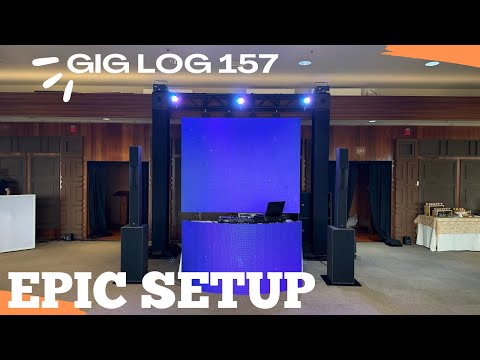 GIG LOG 157 | HOW TO GET ALL AGES TO DANCE TO EDM | MASSIVE SETUP WITH LED SCREEN AND MOVERS