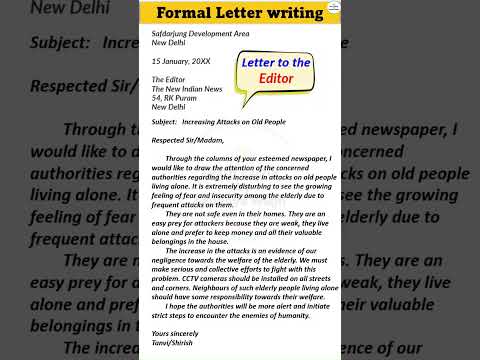Formal letter writing | Write letter to the editor about social issues |formal letter writing format