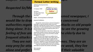 Formal letter writing | Write letter to the editor about social issues |formal letter writing format
