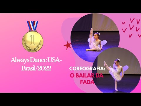 ALWAYS DANCE USA_BRASIL/ 2022 I 1º LUGAR –SOLO BABY- BALLET I Espaço de Dança Daniela Guimarães