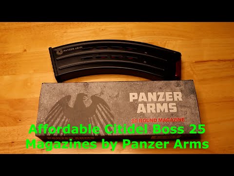 Panzer Arms Magazines In Citadel Boss 25 Budget Option