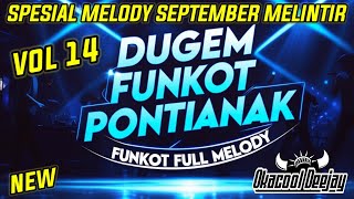 Download lagu DUGEM FUNKOT DJ PONTIANAK FULL PUMPIN Vol 14 SPESIAL MELODY SEPTEMBER MELINTIR 2026 - OKACOOL DEEJAY mp3 Download lagu DUGEM FUNKOT DJ PONTIANAK FULL PUMPIN Vol 14 SPESIAL MELODY SEPTEMBER MELINTIR 2026 - OKACOOL DEEJAY mp3