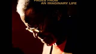 Andy Bey - Pages from an Imaginary Life (2014)