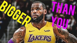 LeBron James Lakers Promo - &quot;Bigger Than You&quot;