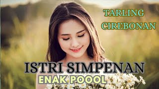 Download lagu TARLING CIREBON _ ISTRI SIMPENAN _‼️💃 mp3 Download lagu TARLING CIREBON _ ISTRI SIMPENAN _‼️💃 mp3