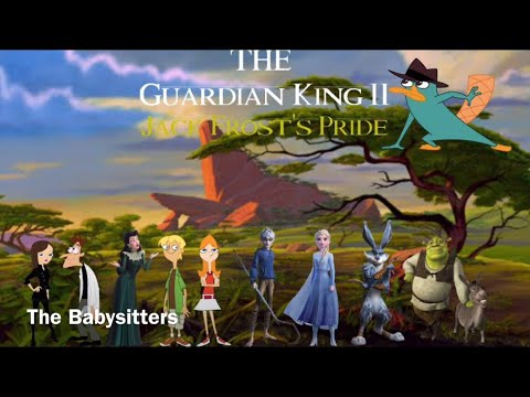 The Guardian King: Jack Frost’s Pride-The Babysitters