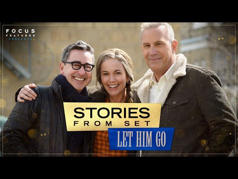 Let Him Go (Featurette 'Stories from Set with Diane Lane and Kevin Costner')