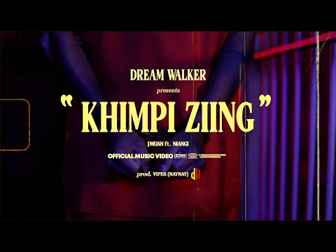 J Muan - Khimpi Ziing (feat. Niangi) [Official Music Video]