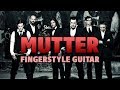 Rammstein - Mutter (fingerstyle guitar cover with tabs)