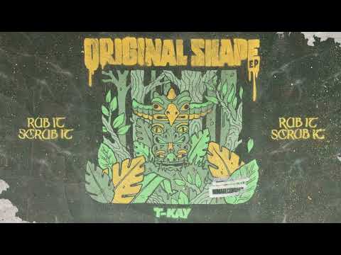 T-Kay - Rub it Scrub it [NUMAREC007]