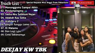 Download lagu DJ BREAKBEAT MENUNGGUMU SAMPAI AKHIR X PENDAMPINGMU | REQUEST MISS ANGGI FROM PEKANBARU FULLBASS 🚀🚀 mp3