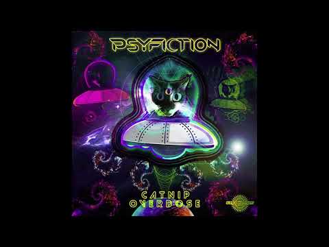 PSYFICTION - Catnip Overdose (Original Mix)