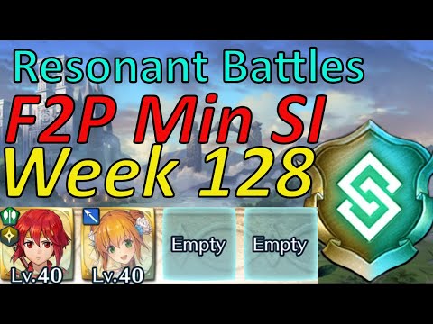 Resonant Battles Week 128 Guide F2P Min SI ,easy Harmonic inclusion [FEH]