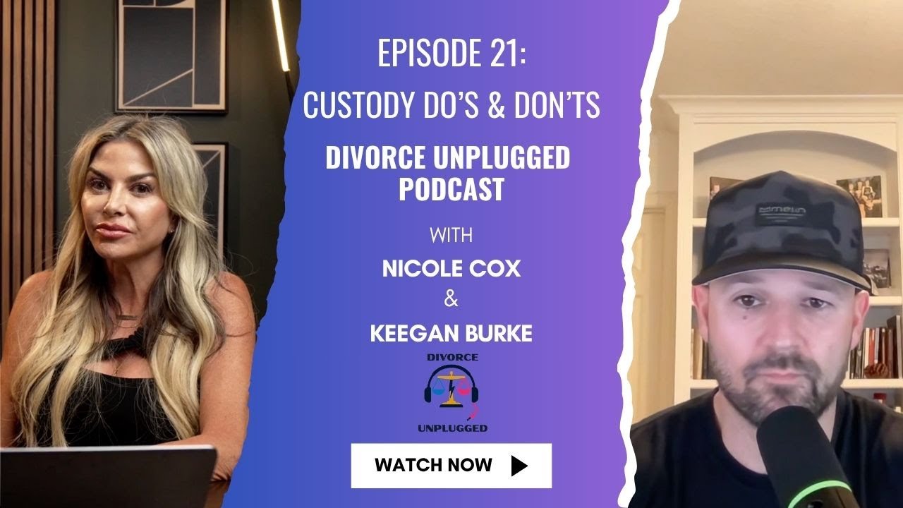 Custody Do's and Don'ts