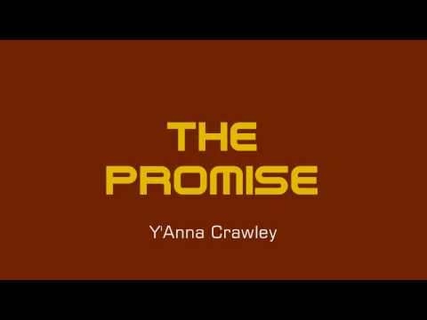 Y'Anna Crawley - The Promise [Studio Version]