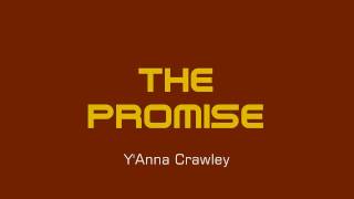 Y'Anna Crawley - The Promise [Studio Version]