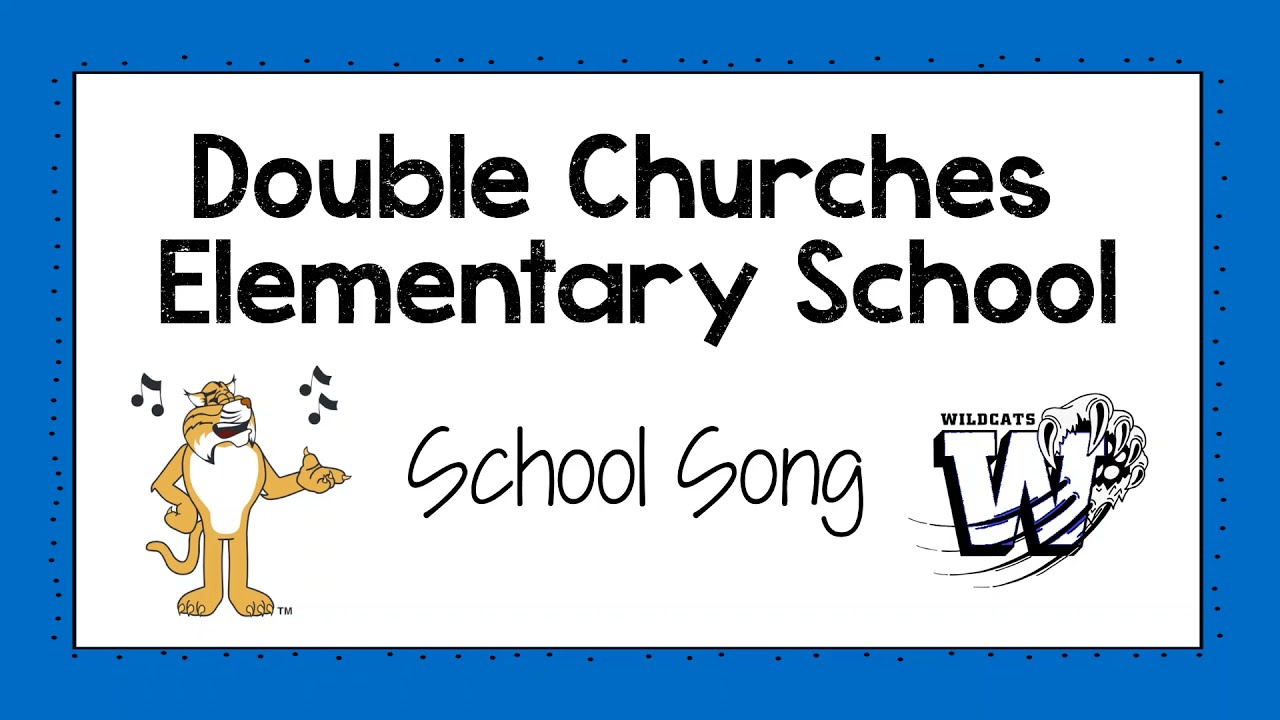 Double Churches Elementary Wildcat Song thumbnail