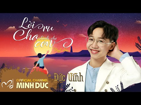 Lời ru cha dành cho con - Đức Vĩnh