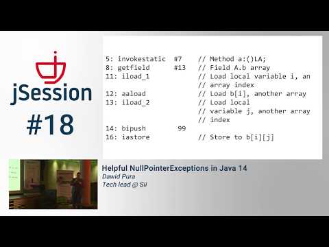 jSession#18 - Helpful NullPointerExceptions in Java 14 - Dawid Pura