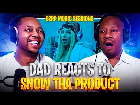 Dad Reacts to Snow Tha Product || BZRP Music Sessions