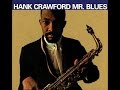 Hank Crawford - Route 66