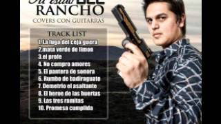 Rumbo De Badiraguato-  Regulo Caro (Estudio) 2013 [COMPLETA]