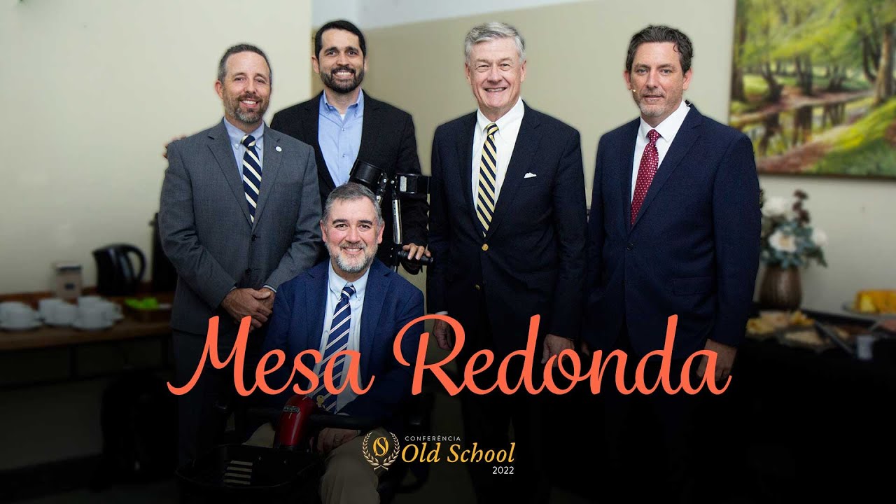 Conferência Old School 2022 - Sessão 7/8 - Mesa Redonda/Steven Lawson